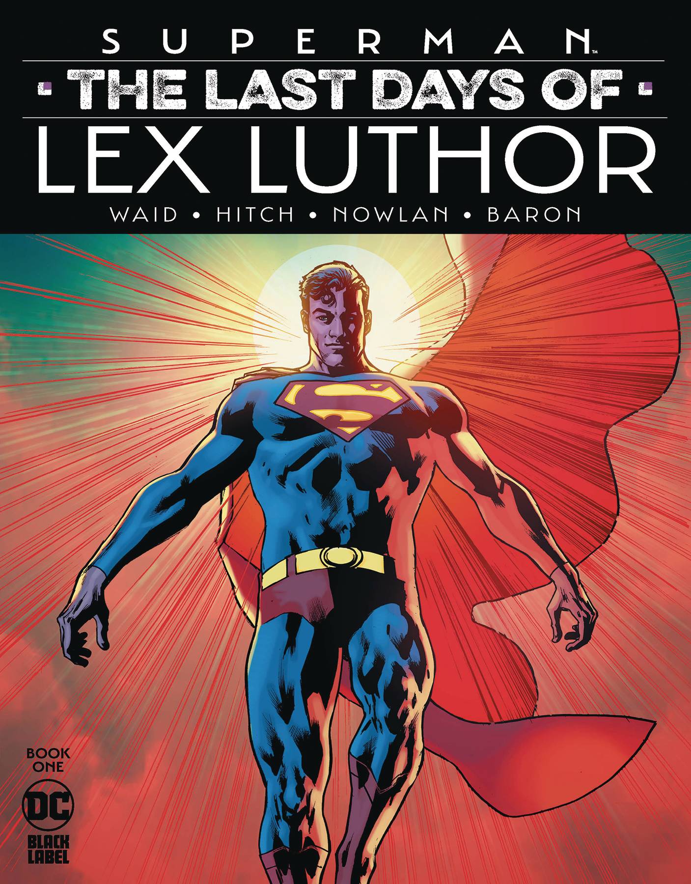 Superman: The Last Days Of Lex Luthor #1