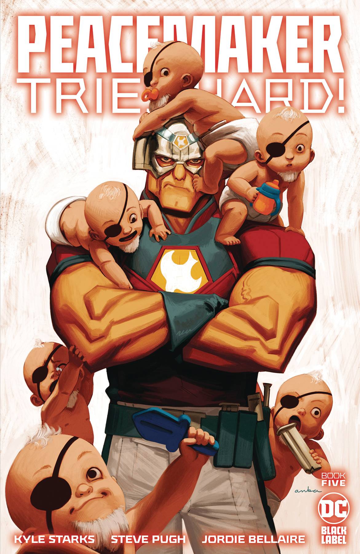 Peacemaker Tries Hard #5 (Of 6)