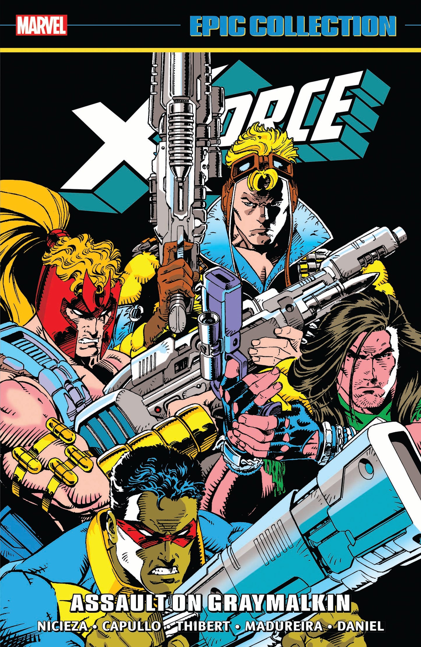 X-Force Epic Collection: Assault On Greymalkin