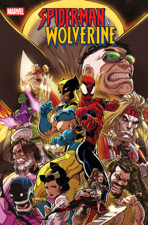 Spider-Man And Wolverine #10