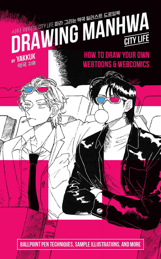 Draw Manhwa: How To Draw Your Own Webtoons And Webcomics