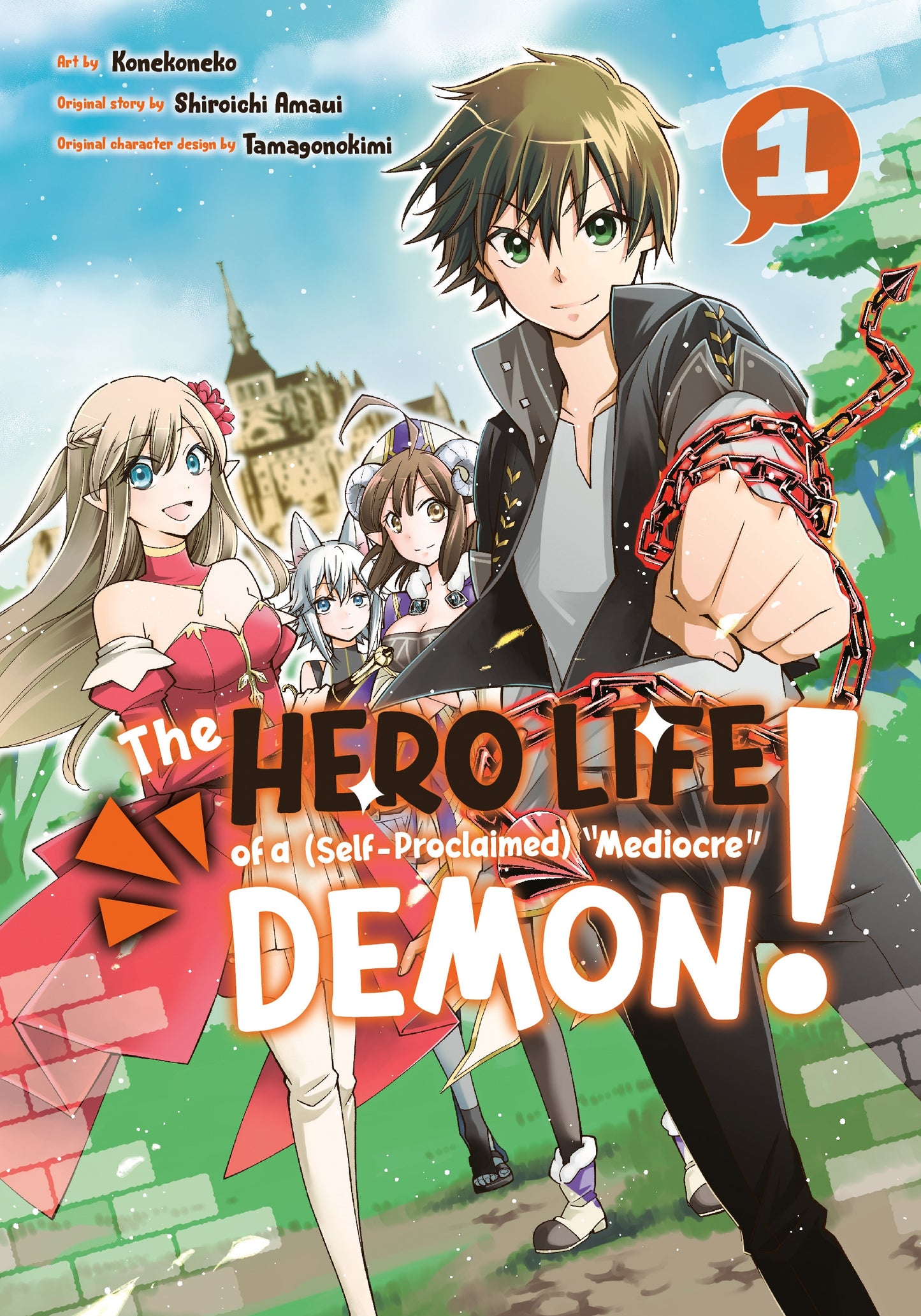 The Hero Life of a (Self-Proclaimed) Mediocre Demon! Vol. 1